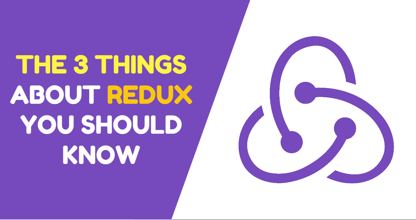 The 3 things about Redux you should know in an interview